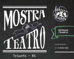 Triunfo recebe a 1ª Mostra de Teatro da Fábrica de Sonhos no  mês de Julho